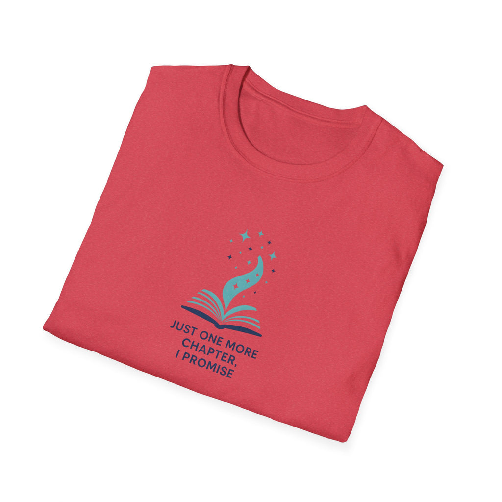 Just One More Chapter T-Shirt