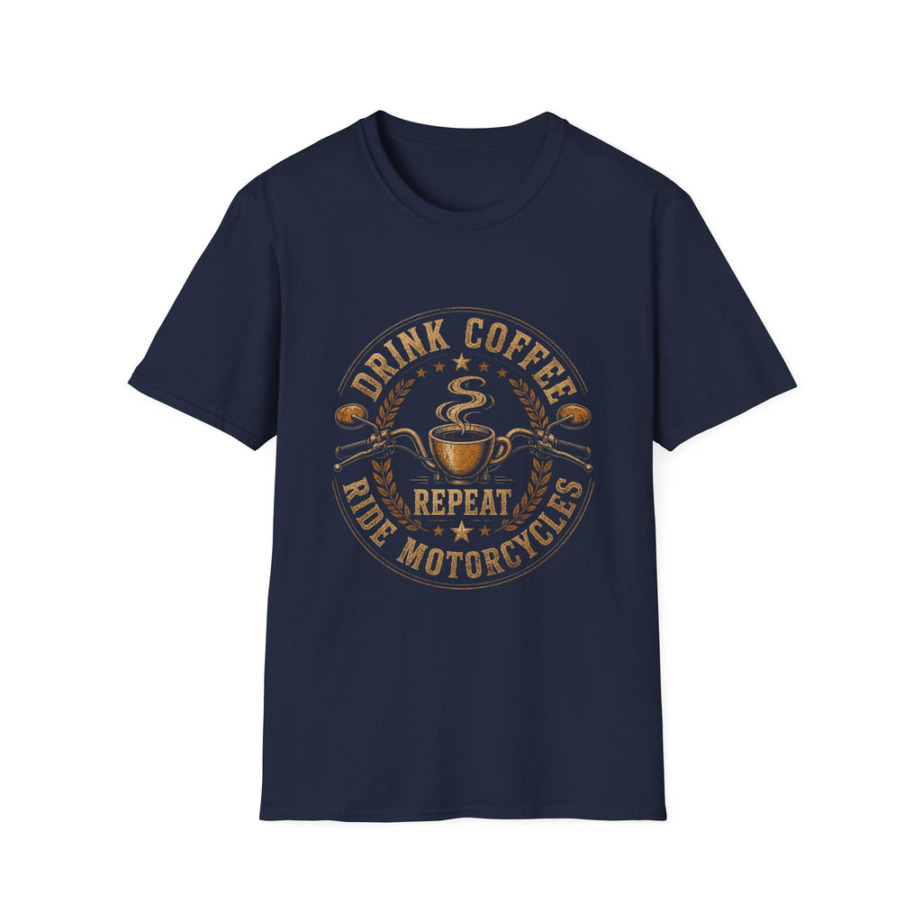 Drink Coffee Ride Motorcycle T-Shirt