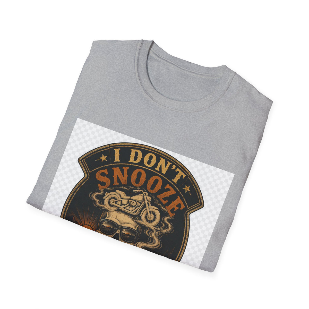I Don't Snooze I Cruise T-Shirt