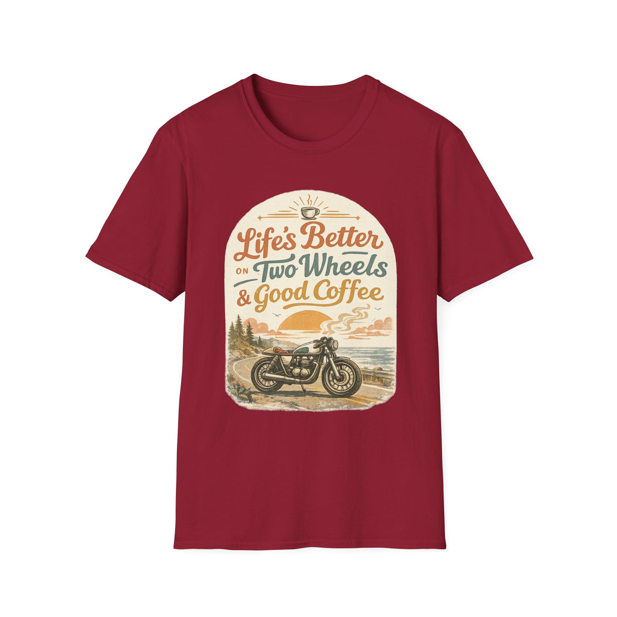 Life's Better T‑Shirt
