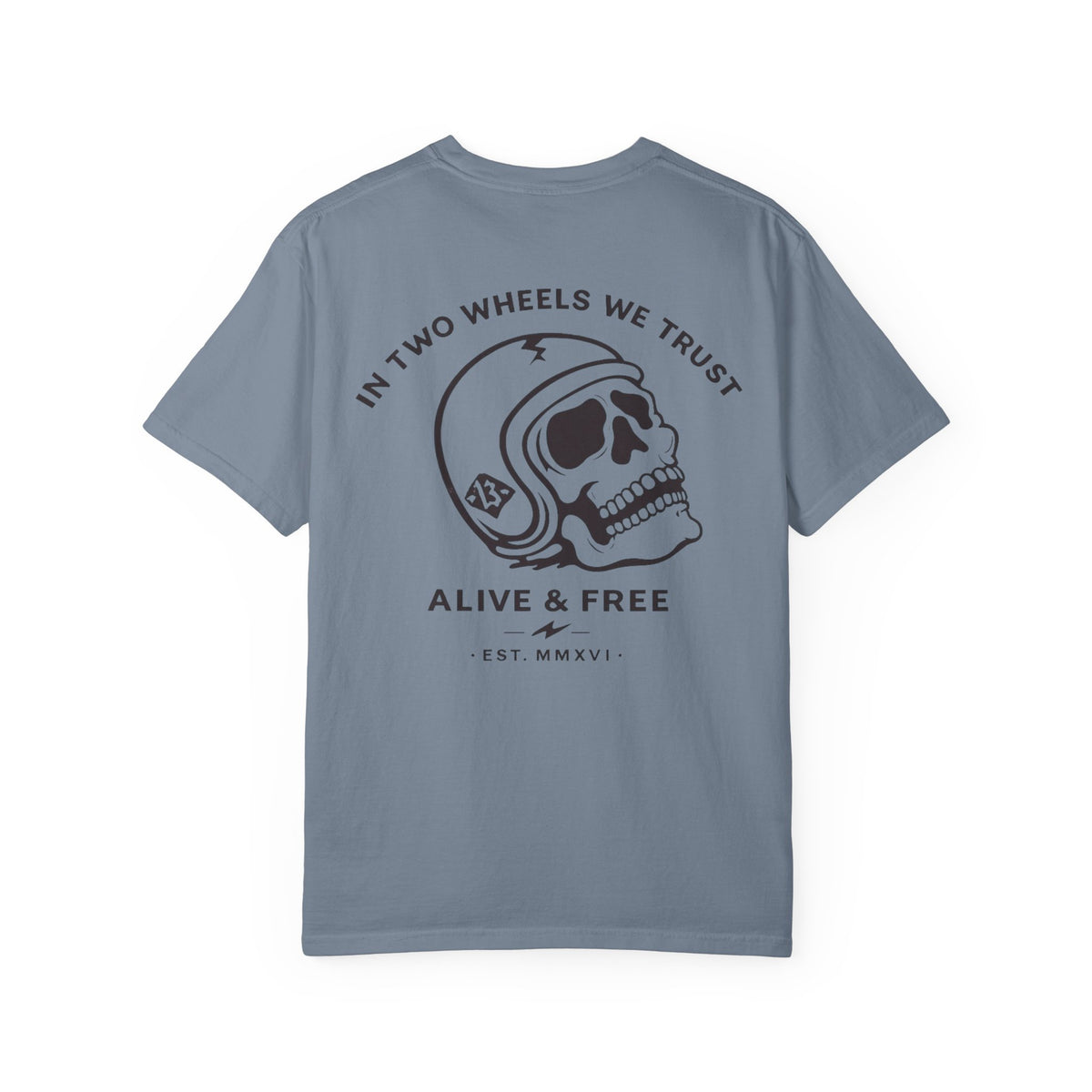 In Two Wheels We Trust T-shirt