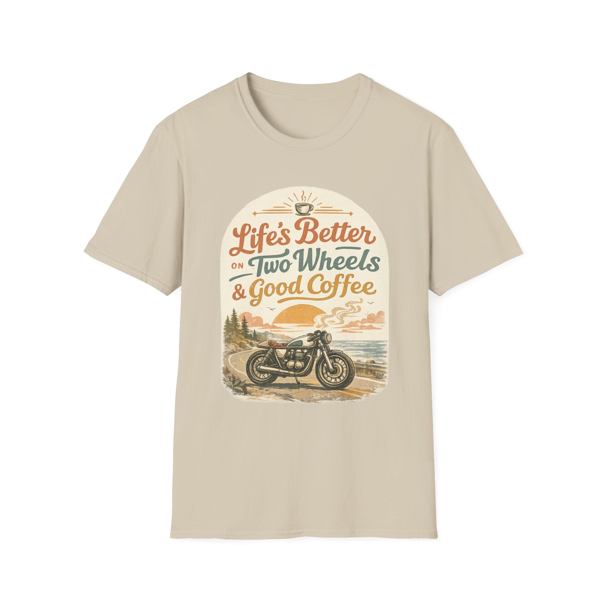Life's Better T‑Shirt