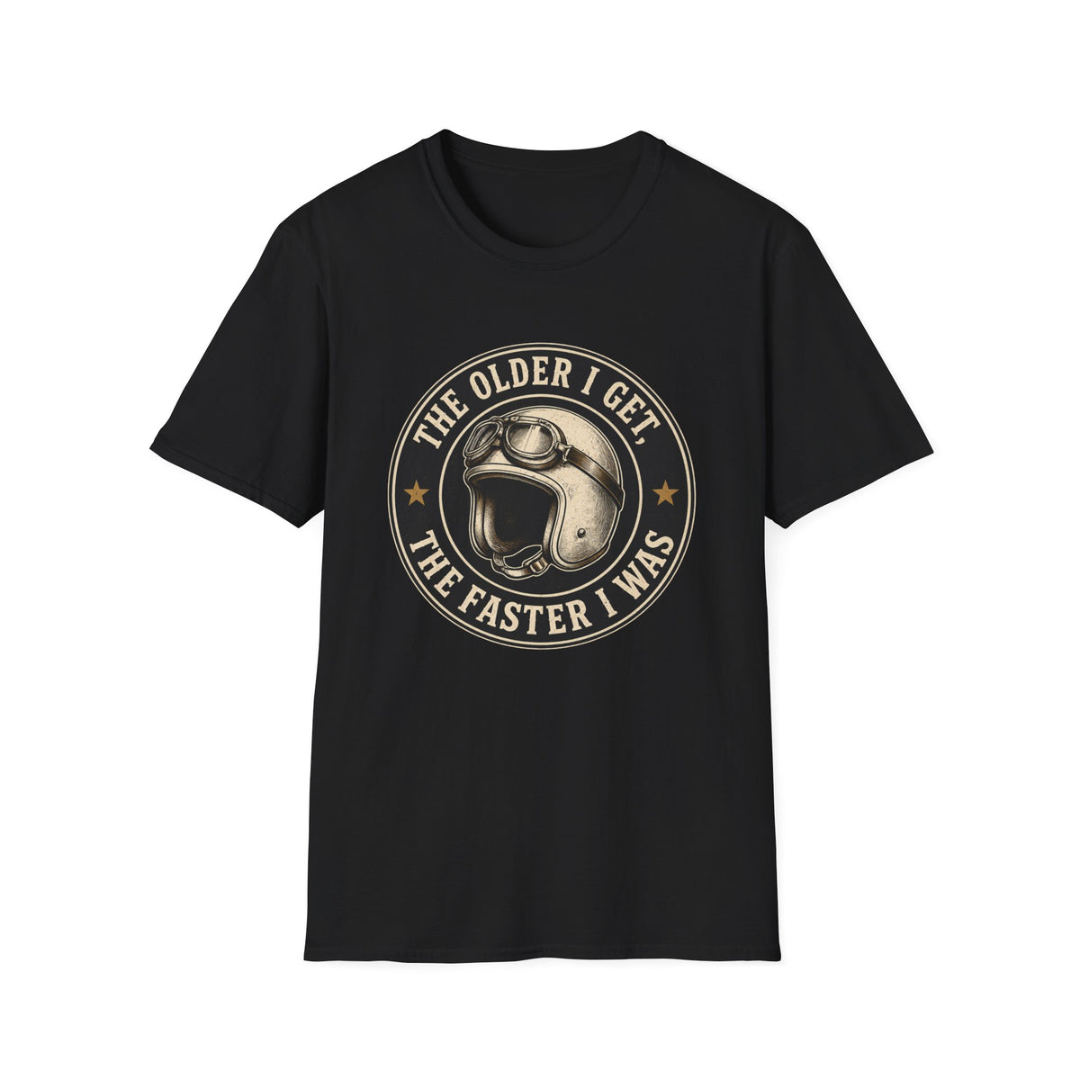 The Older I Get T‑Shirt