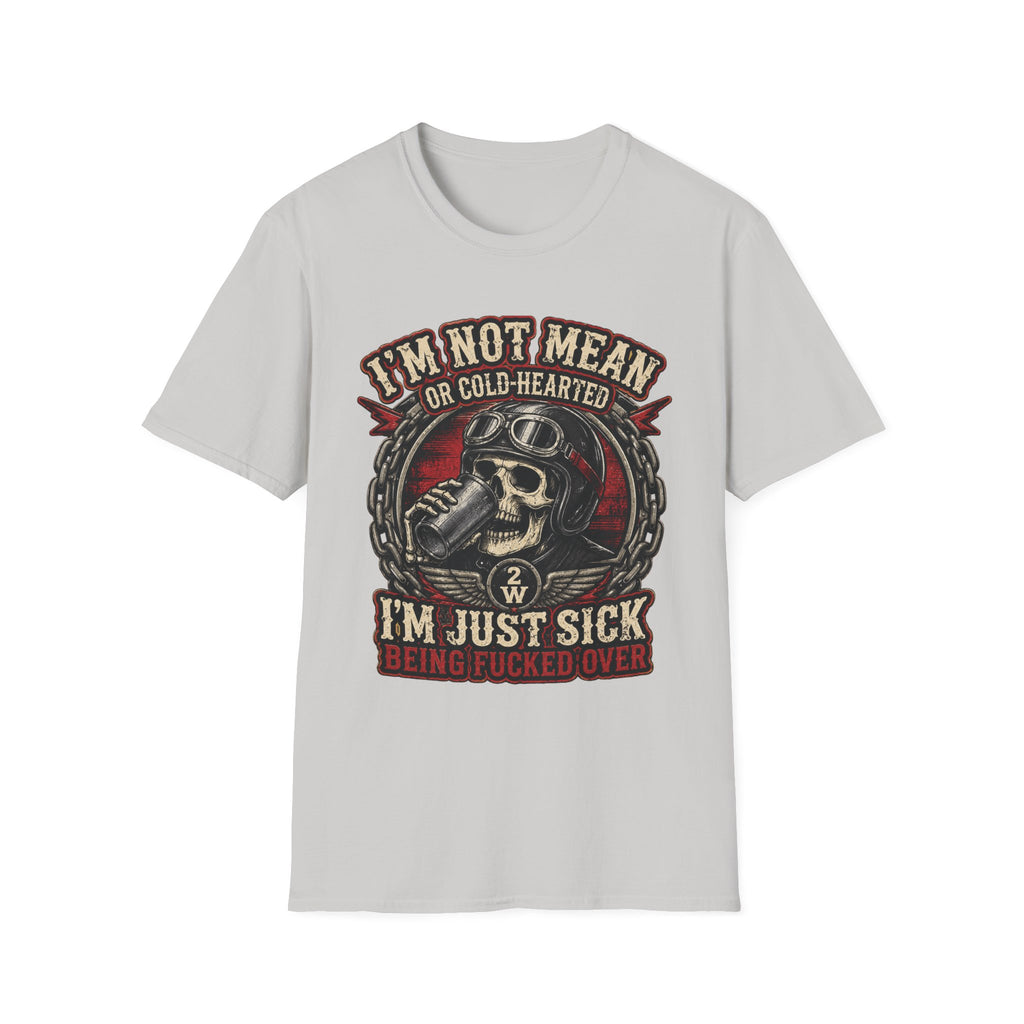 I'm Not Mean T‑Shirt