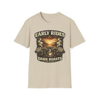 Early Rides & Dark Roasts T‑Shirt