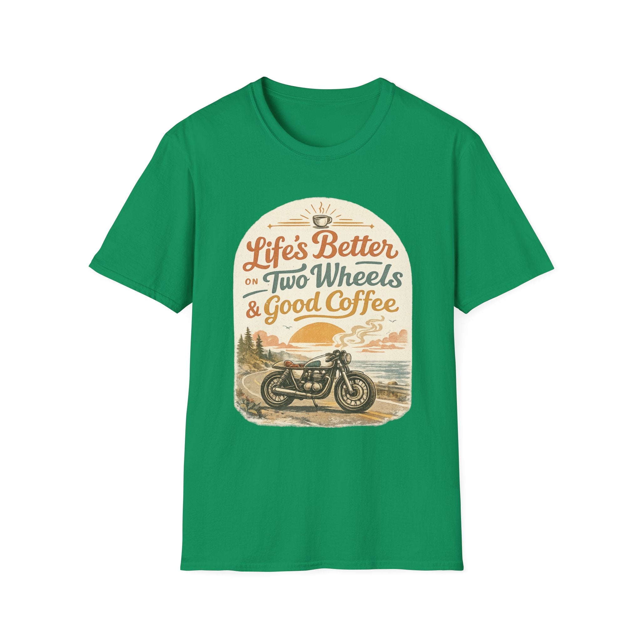 Life's Better T‑Shirt