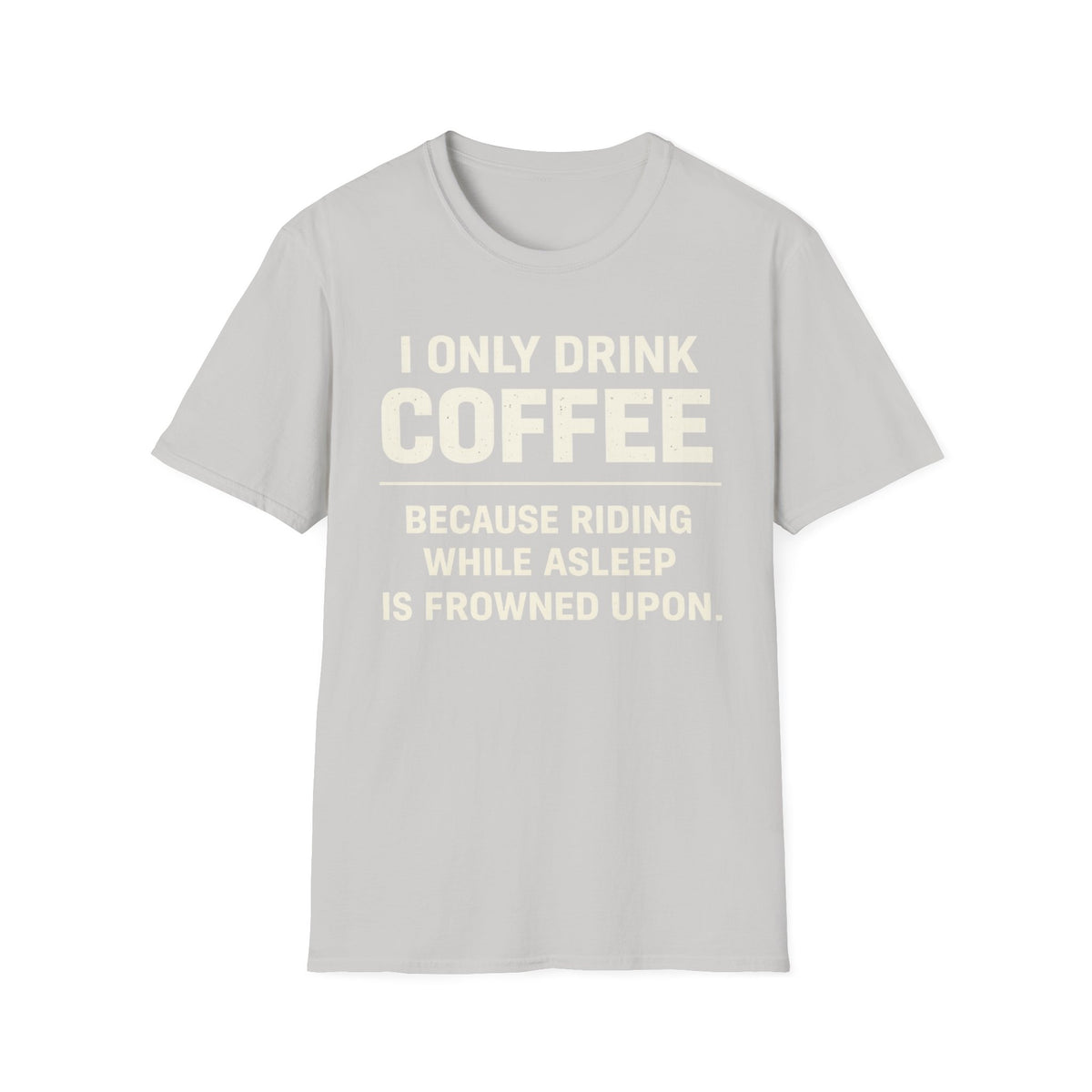 I Only Drink T‑Shirt