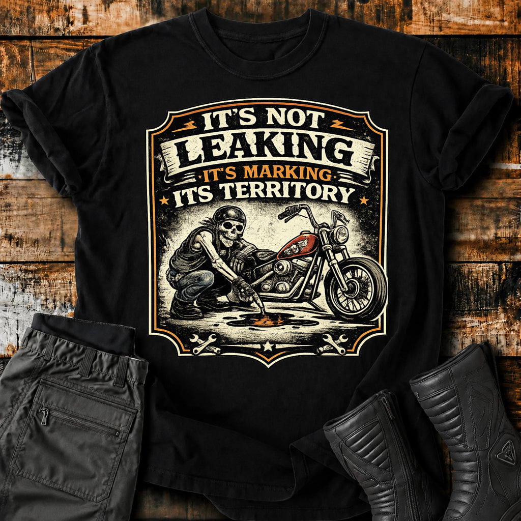 It's Not Leaking T‑Shirt