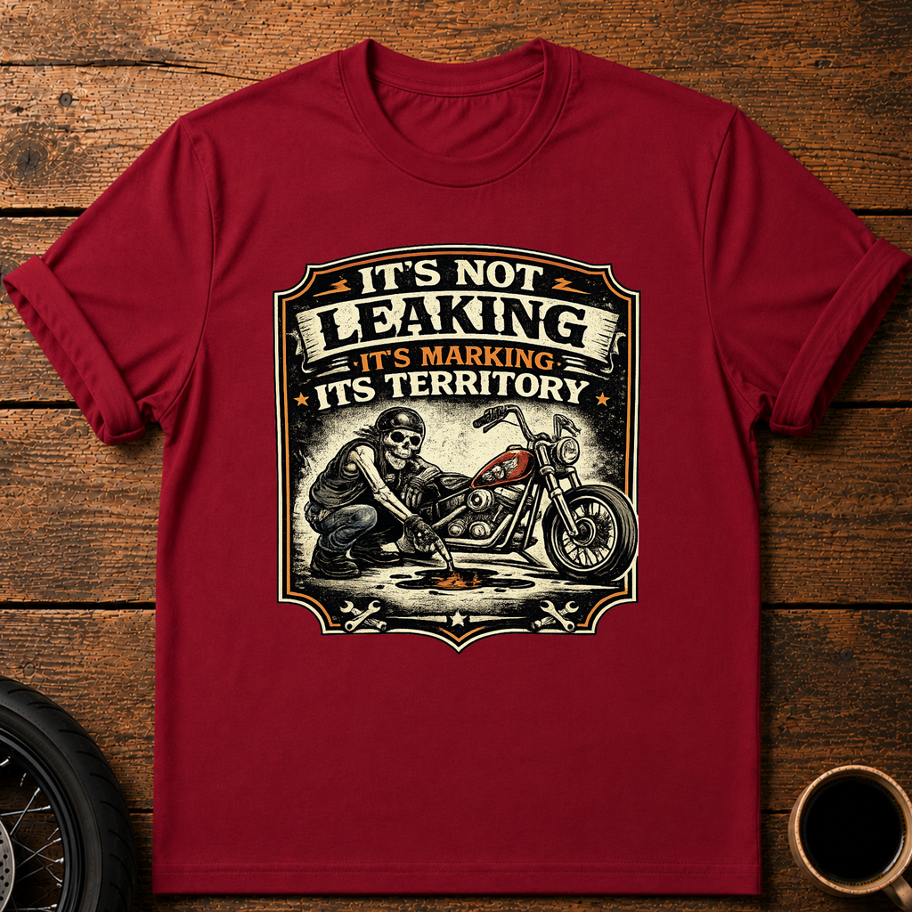 It's Not Leaking T‑Shirt