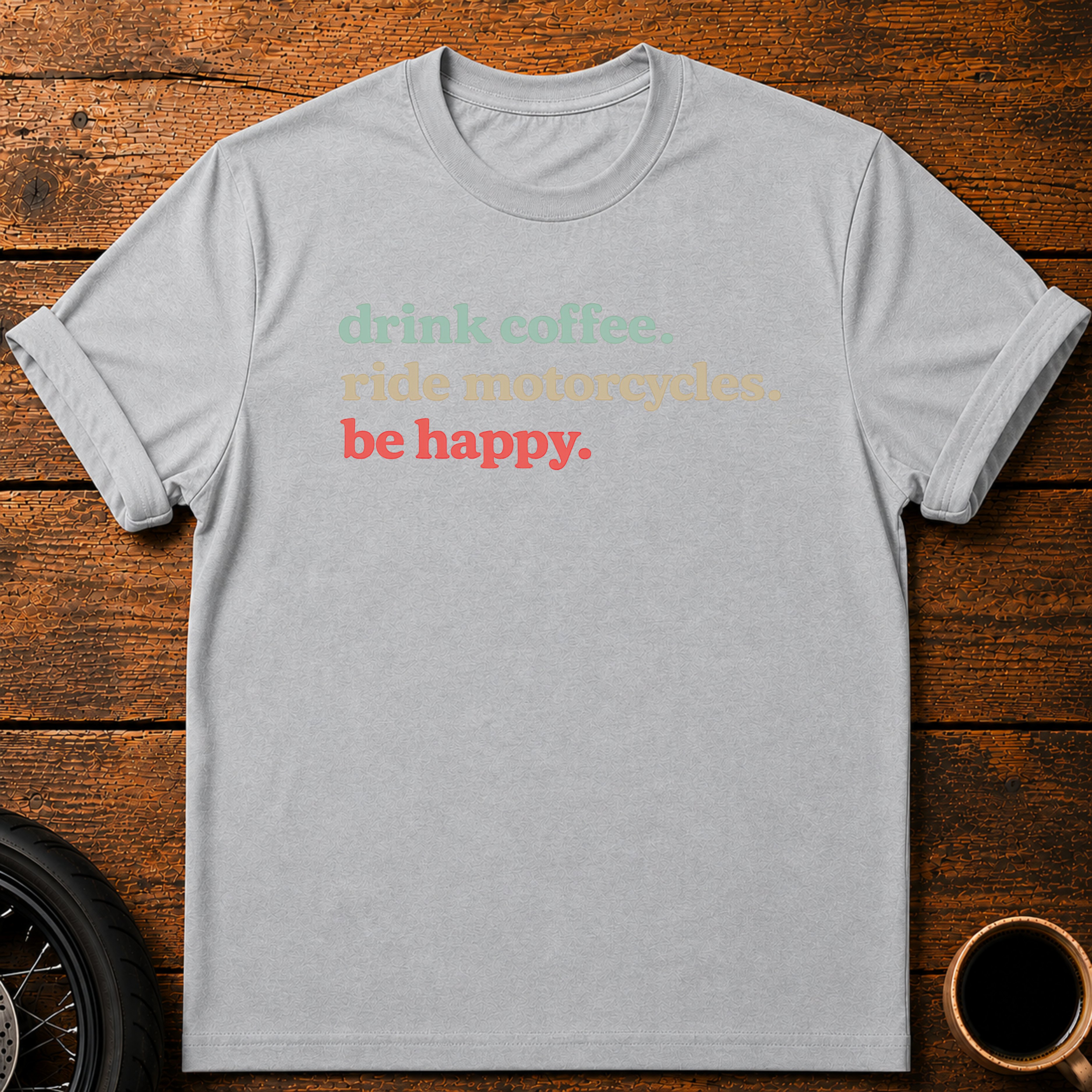 Drink Coffee T‑Shirt