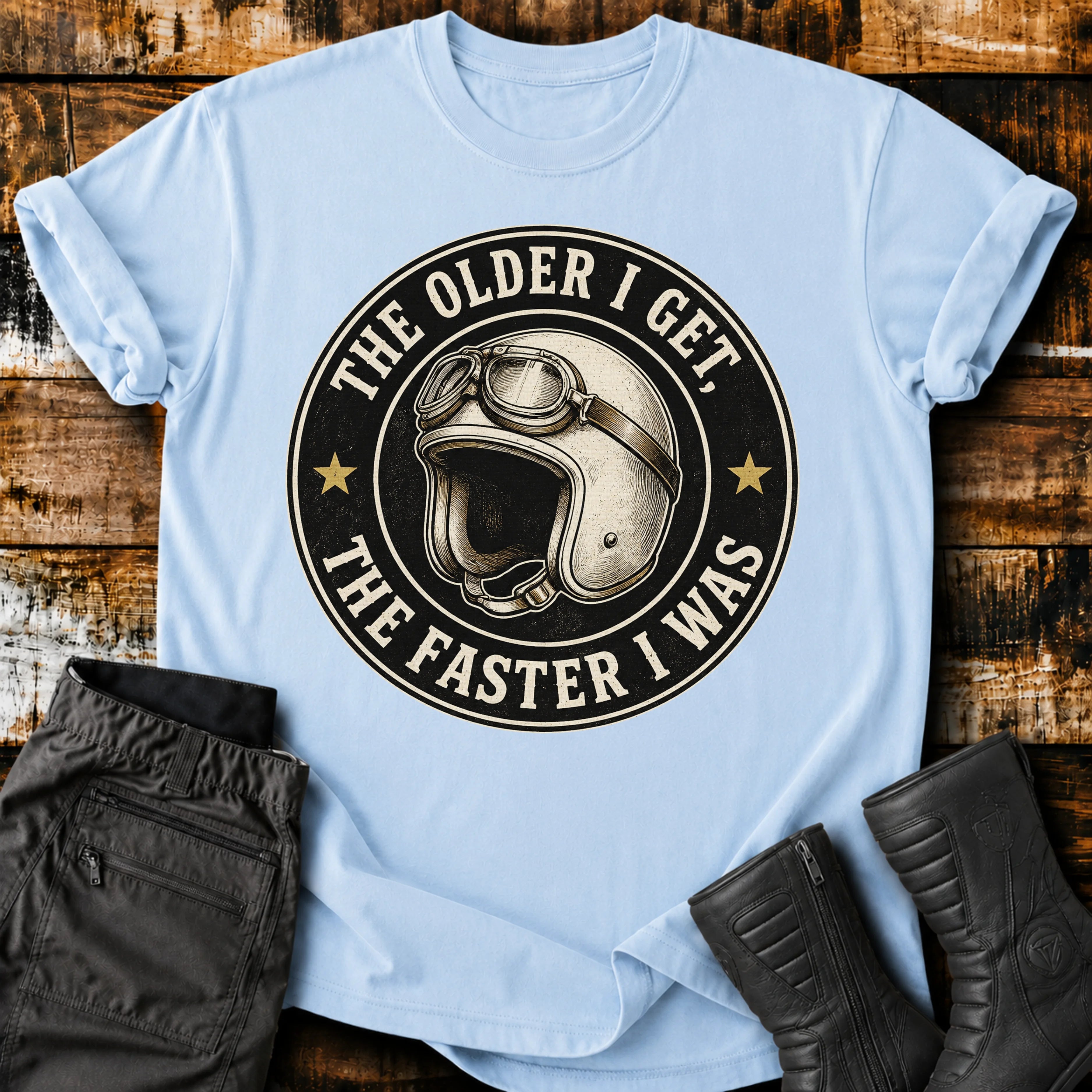 The Older I Get T‑Shirt