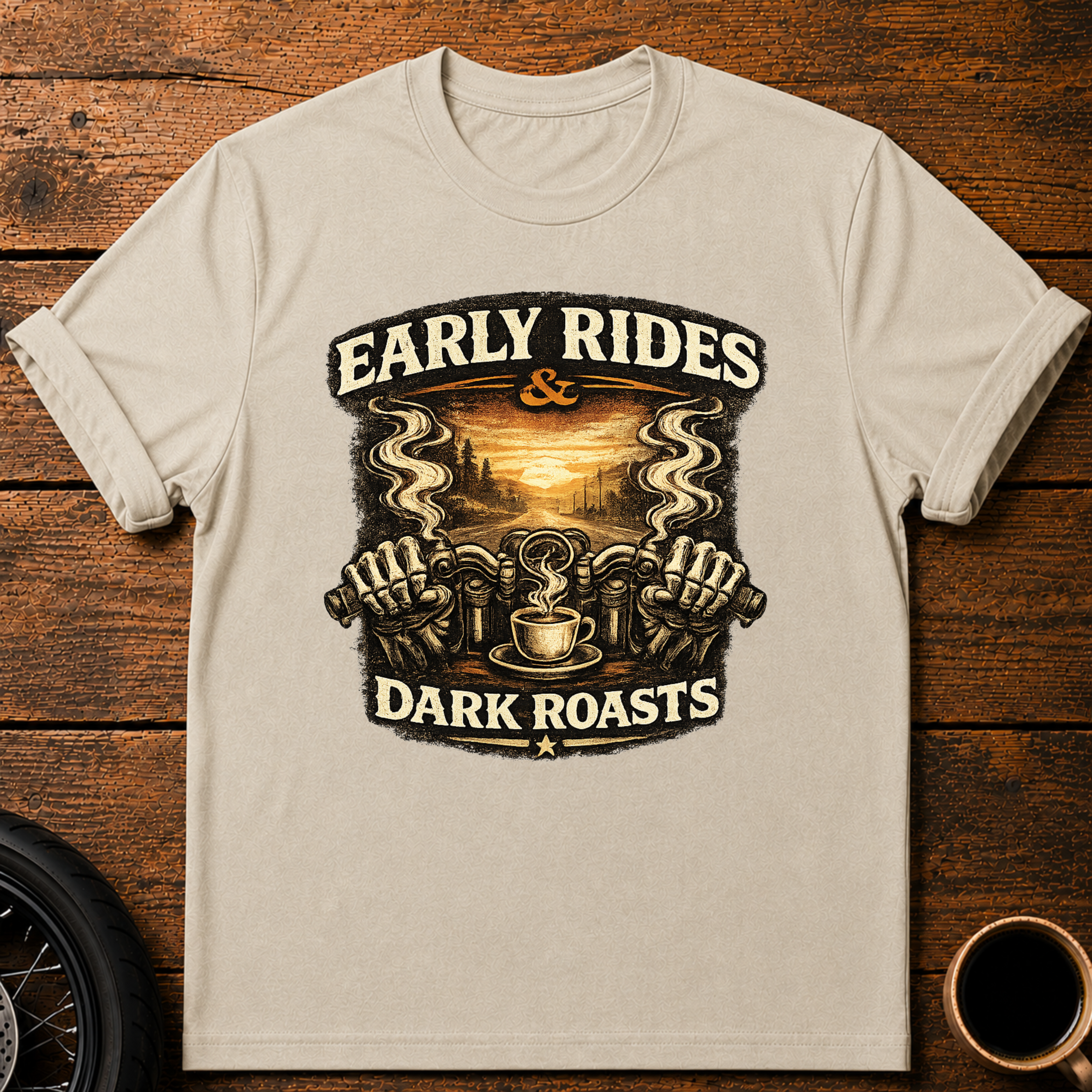 Early Rides & Dark Roasts T‑Shirt