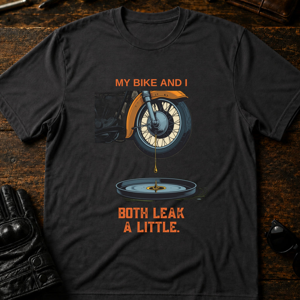 My Bike And I Both Leak A Little Funny Biker T-Shirt - mockup 3 charcoal