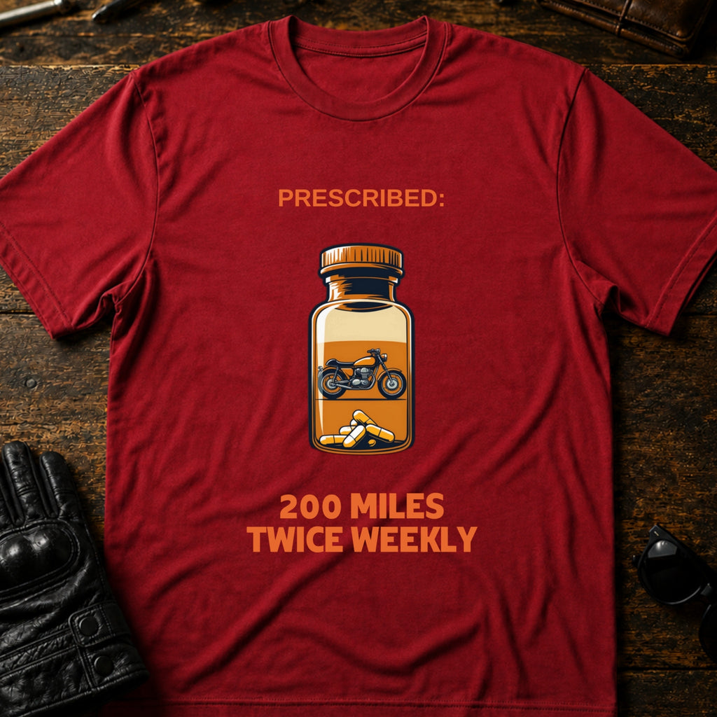Prescribed 200 Miles Twice Weekly Motorcycle T-Shirt - mockup 7 cardinal red