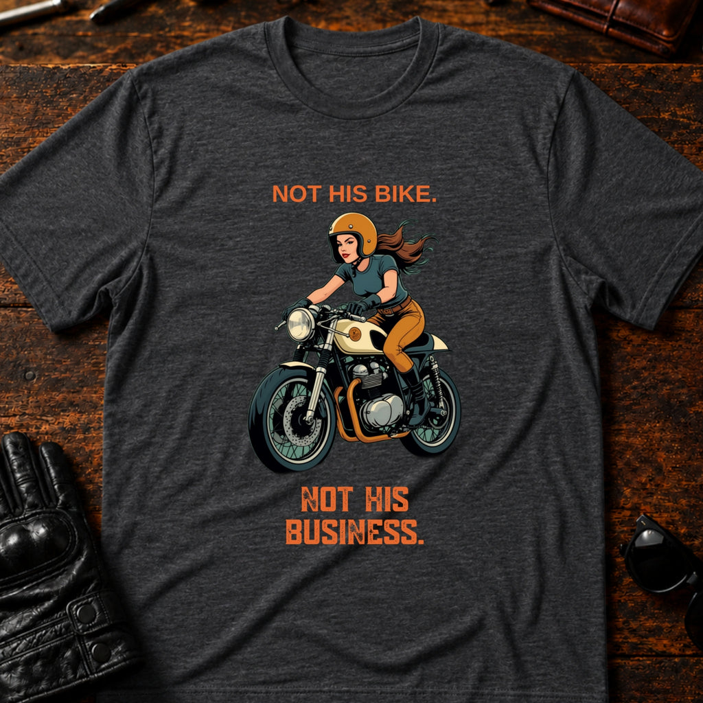 Not His Bike Not His Business Women Rider T-Shirt - mockup 8 dark heather