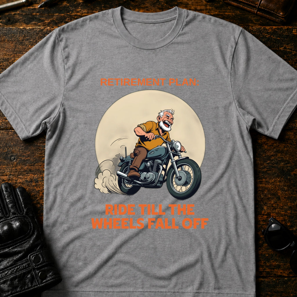 Retirement Plan Ride Till The Wheels Fall Off T-Shirt - mockup 4 sport gray