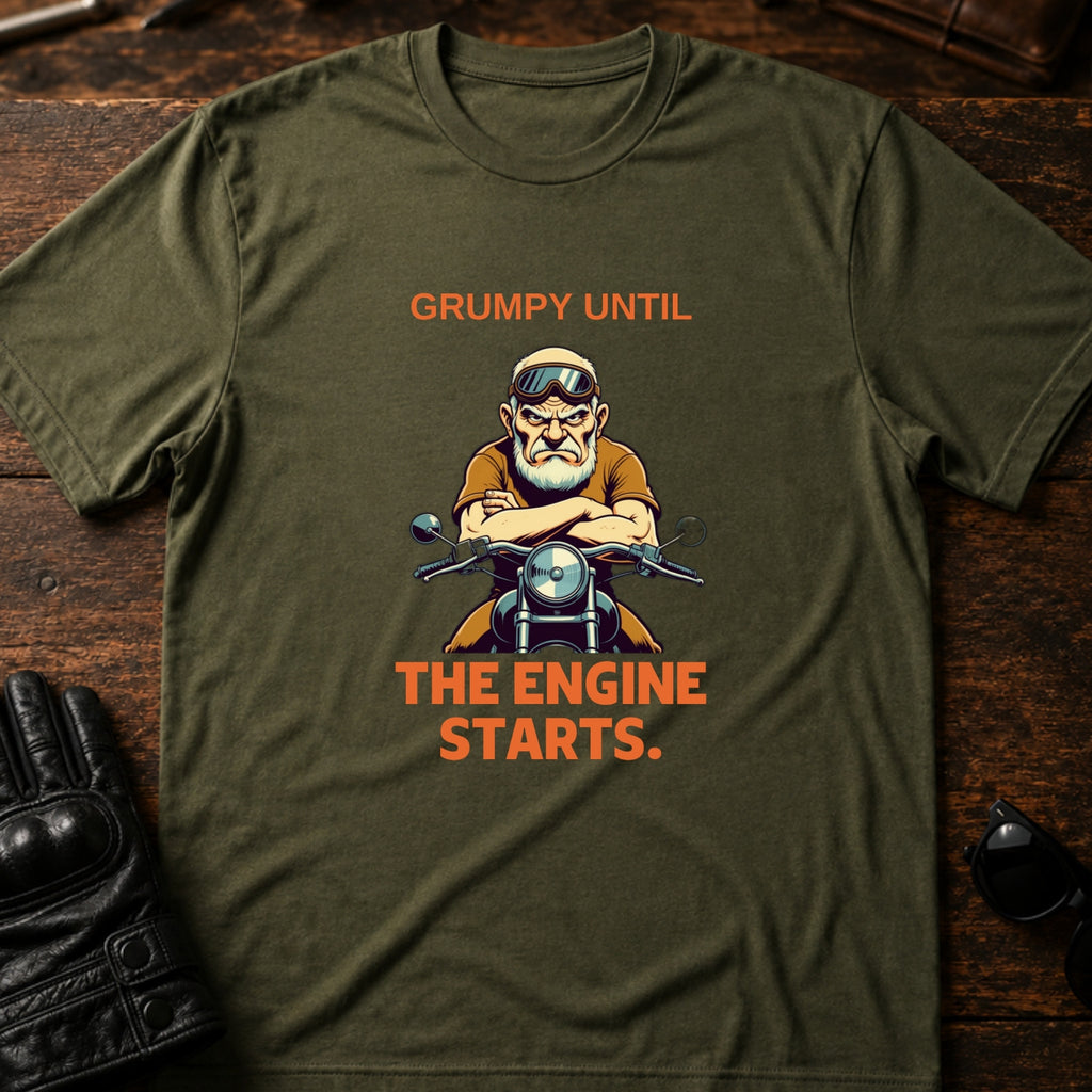 Grumpy Until The Engine Starts Dad Biker T-Shirt - mockup 2 military green