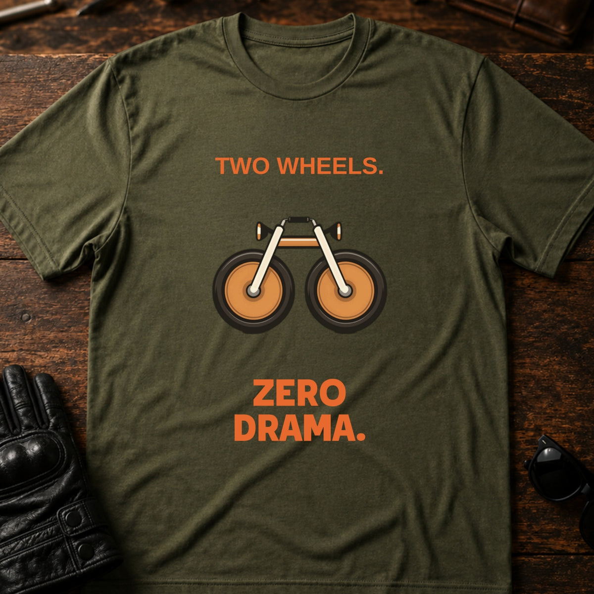 Two Wheels Zero Drama Motorcycle T-Shirt, military green