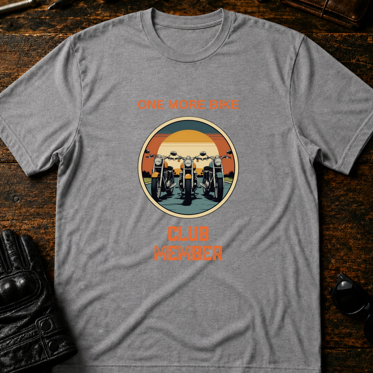 One More Bike Club Member Funny Motorcycle T-Shirt, sport gray