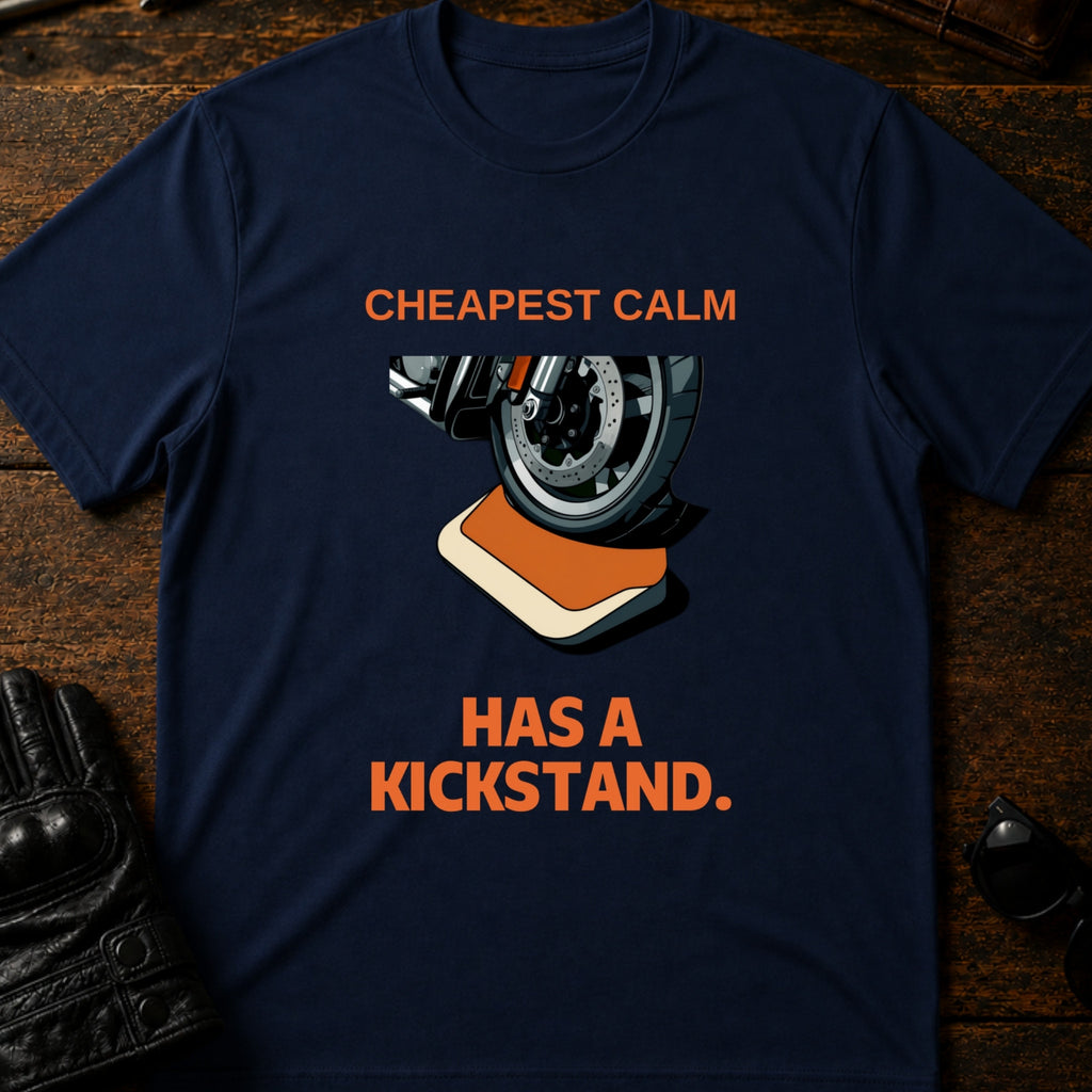 Cheapest Calm Comes With A Kickstand Biker T-Shirt - mockup 5 navy