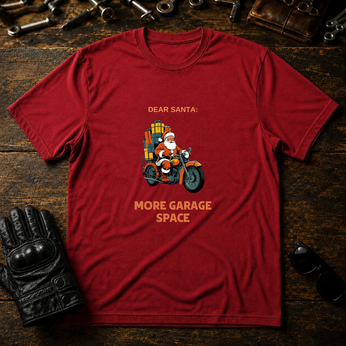 Dear Santa More Garage Space T-Shirt - mockup 7 cardinal red
