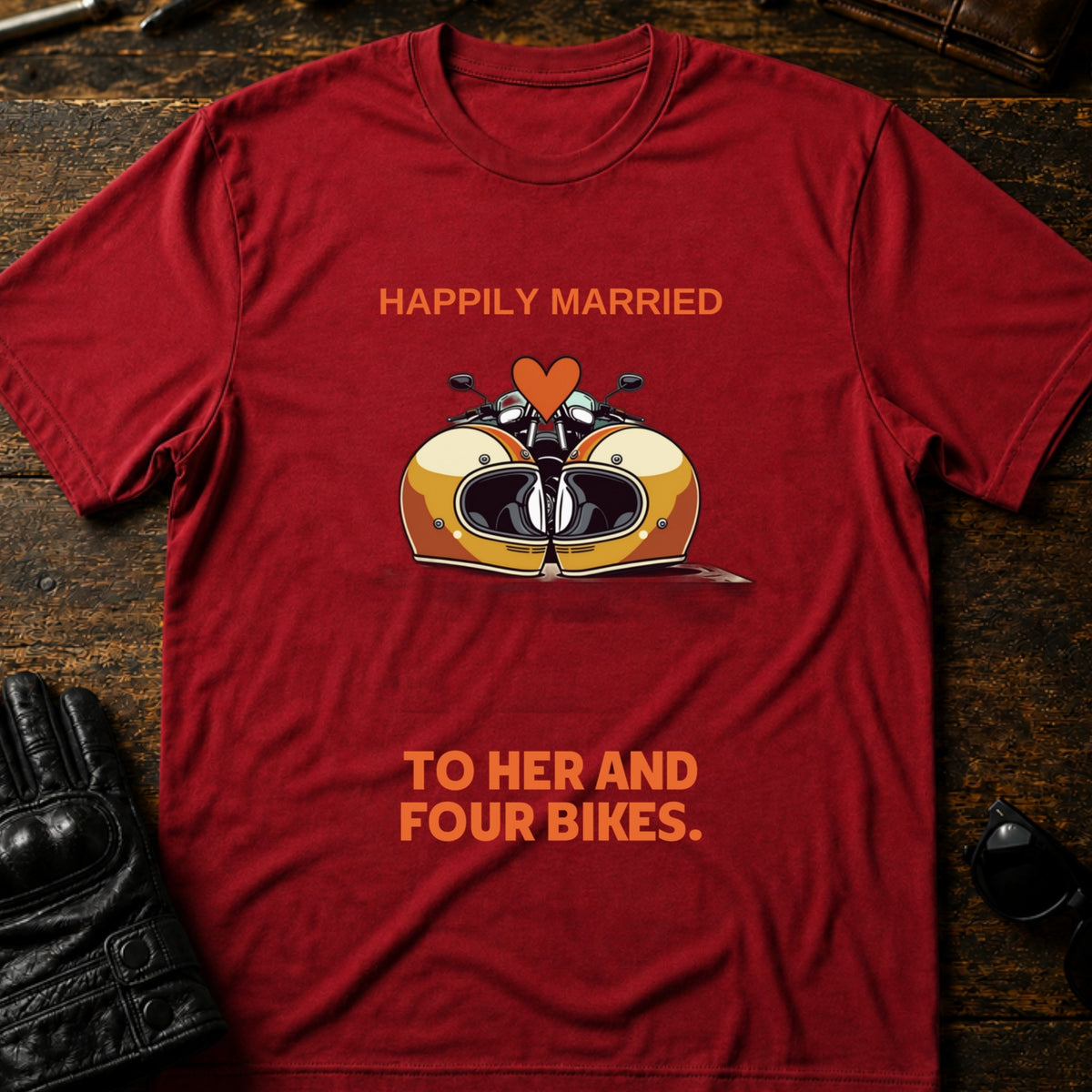 Happily Married To Her And Four Bikes Biker T-Shirt, cardinal red