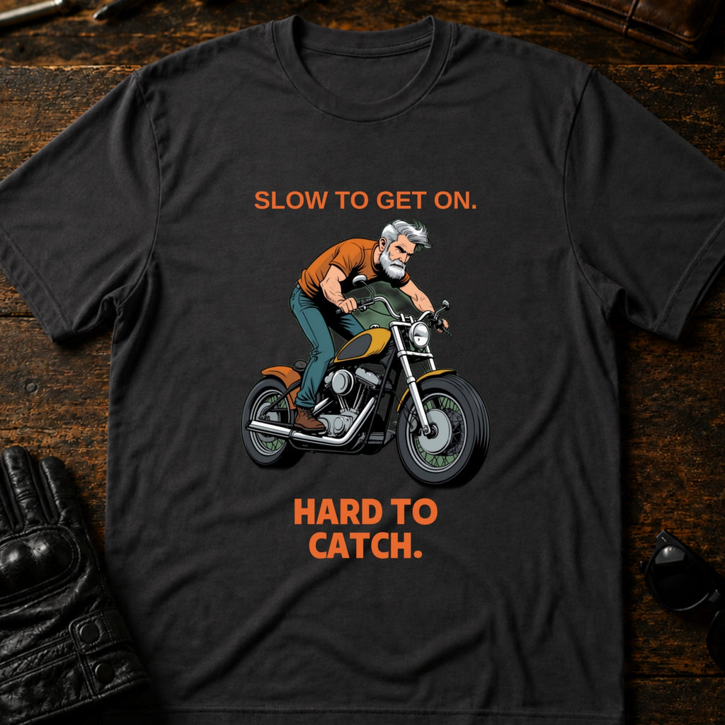 Slow To Get On Hard To Catch Older Biker T-Shirt - mockup 3 charcoal