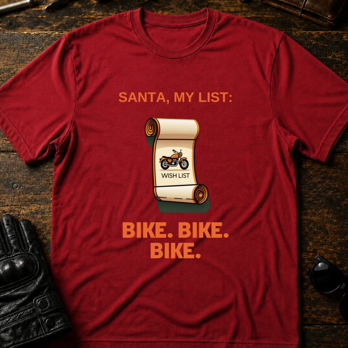 Christmas Wish List Bike Bike Bike Funny Biker T-Shirt, cardinal red