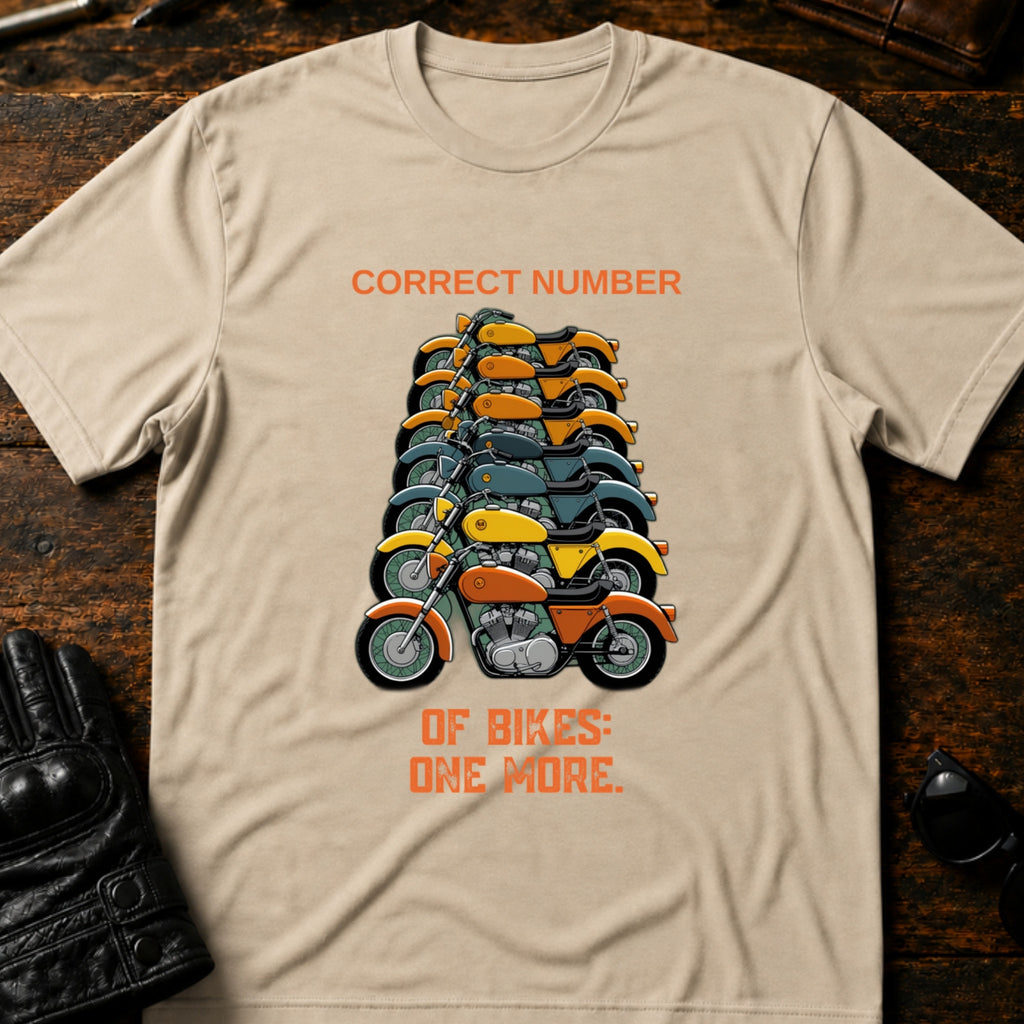 Correct Number Of Bikes One More Funny Biker T-Shirt - mockup 6 sand