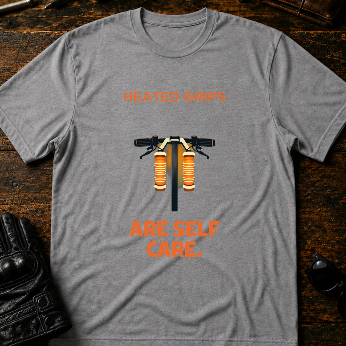 Heated Grips Are Self Care Winter Motorcycle T-Shirt, sport gray
