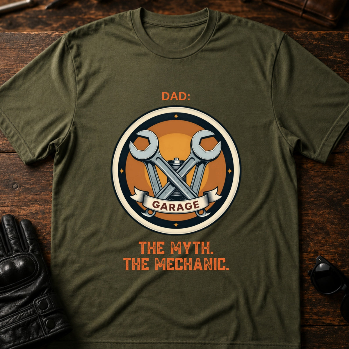 Dad The Man The Myth The Mechanic Motorcycle T-Shirt, military green