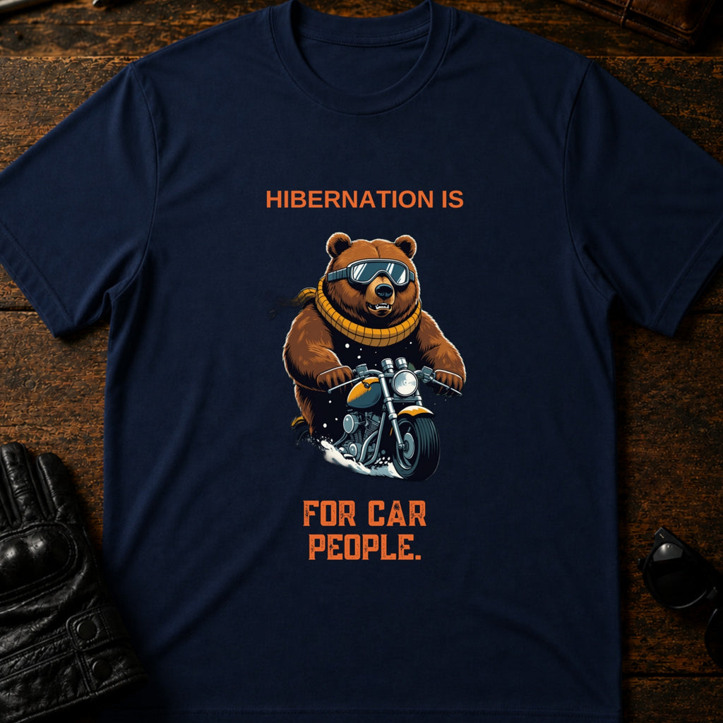 Hibernation Is For Car People Winter Biker T-Shirt - mockup 5 navy