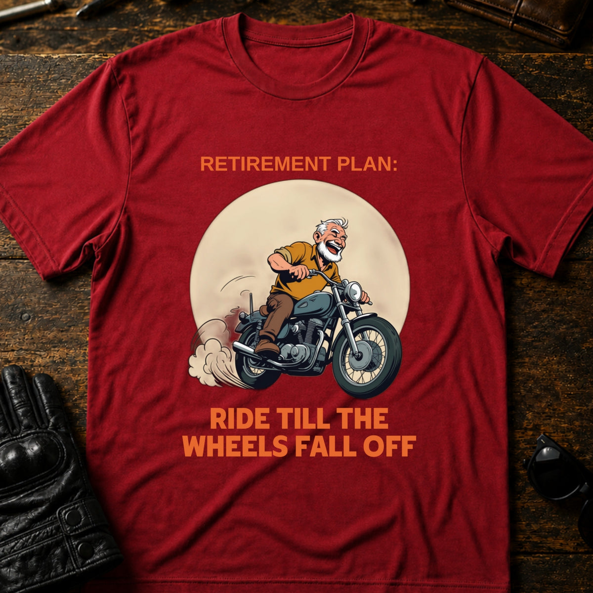 Retirement Plan Ride Till The Wheels Fall Off T-Shirt, cardinal red