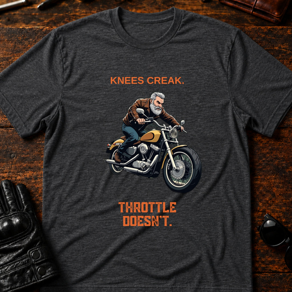 Knees Creak Throttle Doesnt Older Rider T-Shirt - mockup 8 dark heather