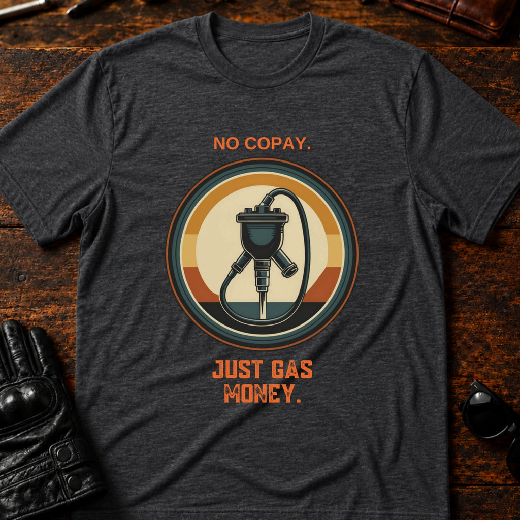 No Copay Just Gas Money Motorcycle Therapy T-Shirt - mockup 8 dark heather