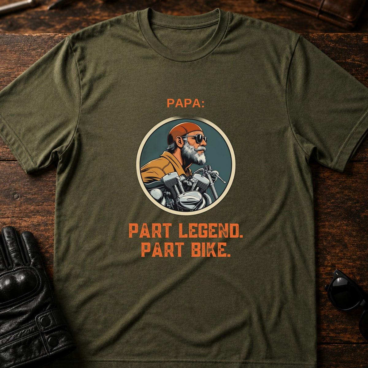 Papa Part Legend Part Motorcycle Grandpa Biker T-Shirt, military green