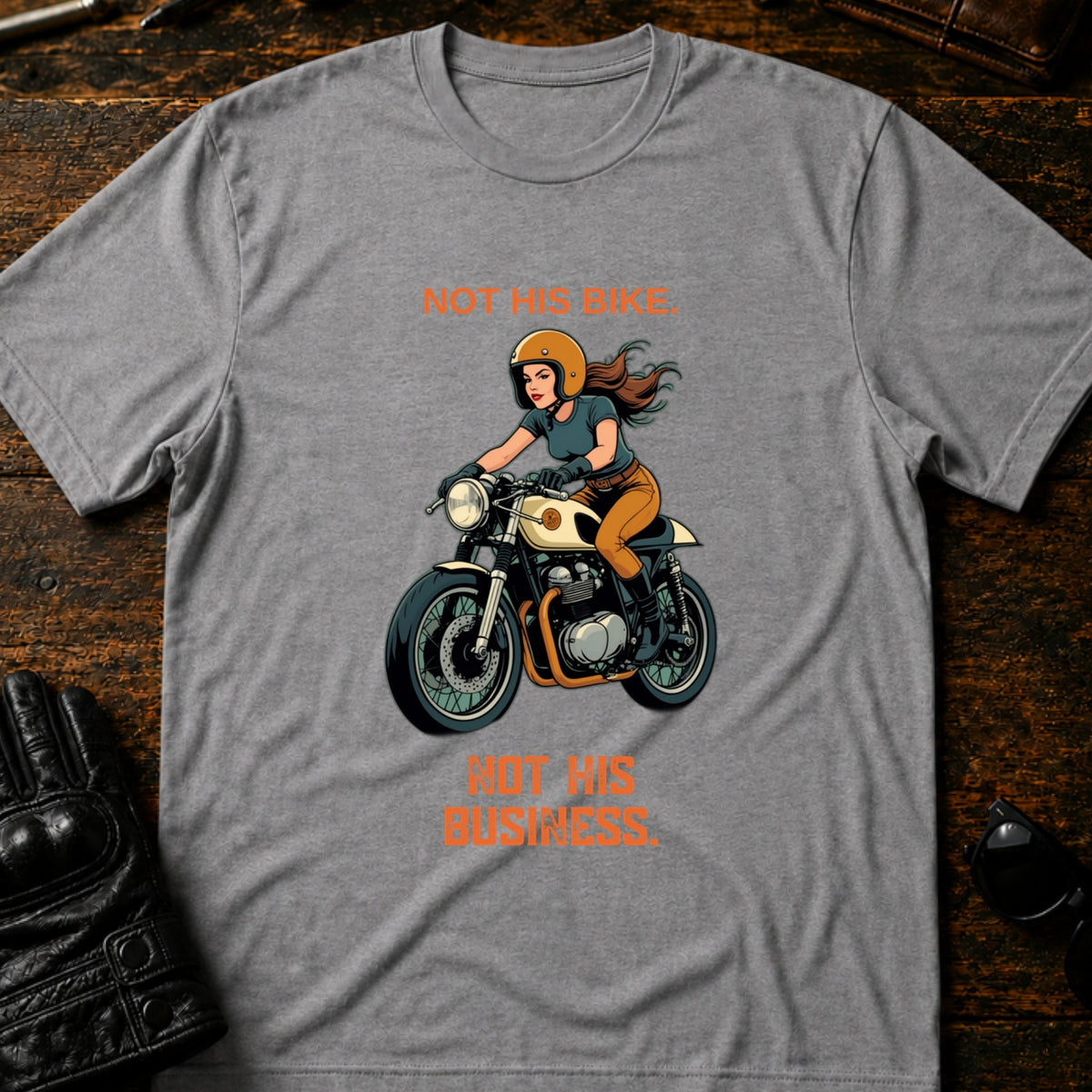Not His Bike Not His Business Women Rider T-Shirt, sport gray