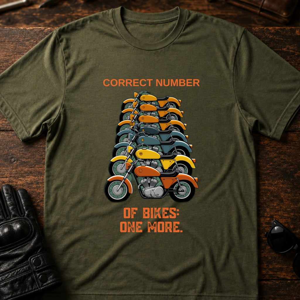Correct Number Of Bikes One More Funny Biker T-Shirt - mockup 2 military green
