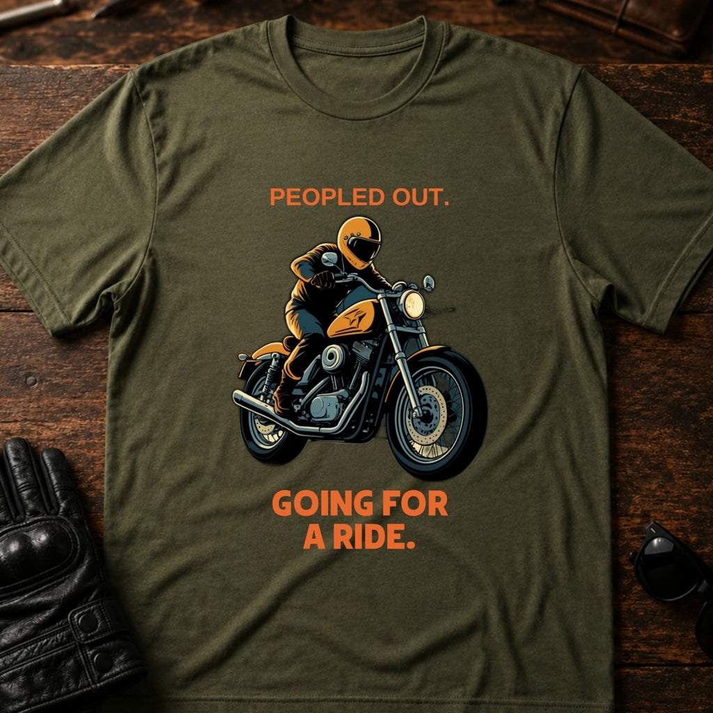Peopled Out Going For A Ride Introvert Biker T-Shirt - mockup 2 military green