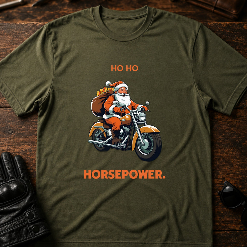 Ho Ho Horsepower Santa Motorcycle Christmas T-Shirt - mockup 2 military green