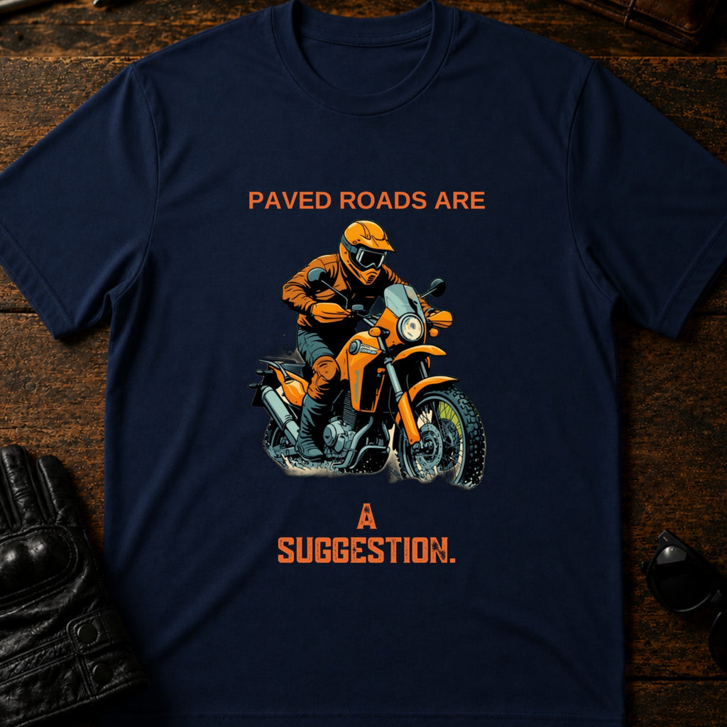 Paved Roads Are A Suggestion Adventure Motorcycle T-Shirt - mockup 5 navy