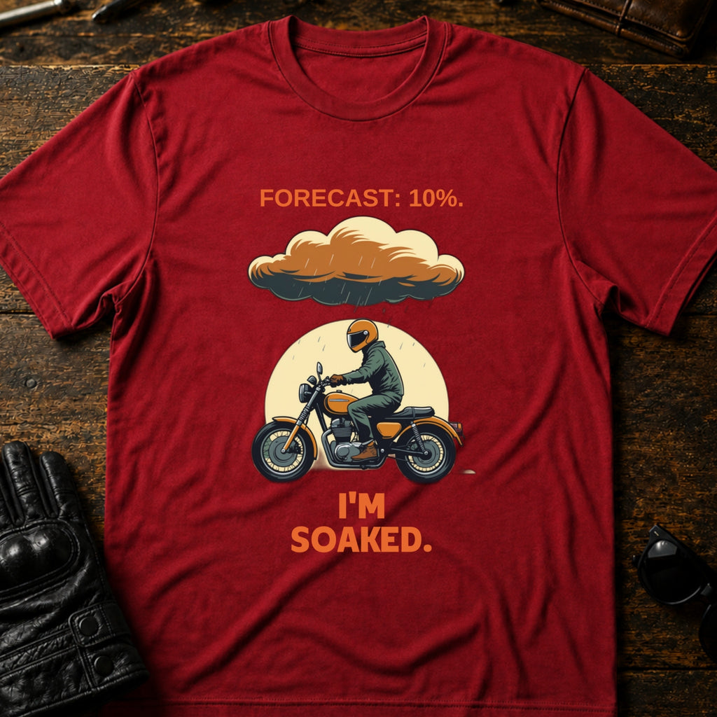 Forecast Said 10 Percent Im Soaked Biker T-Shirt - mockup 7 cardinal red