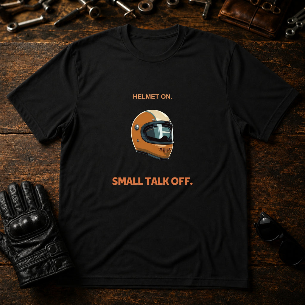 Helmet On Small Talk Off T-Shirt - mockup 1 black
