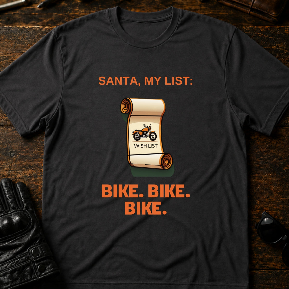 Christmas Wish List Bike Bike Bike Funny Biker T-Shirt, charcoal