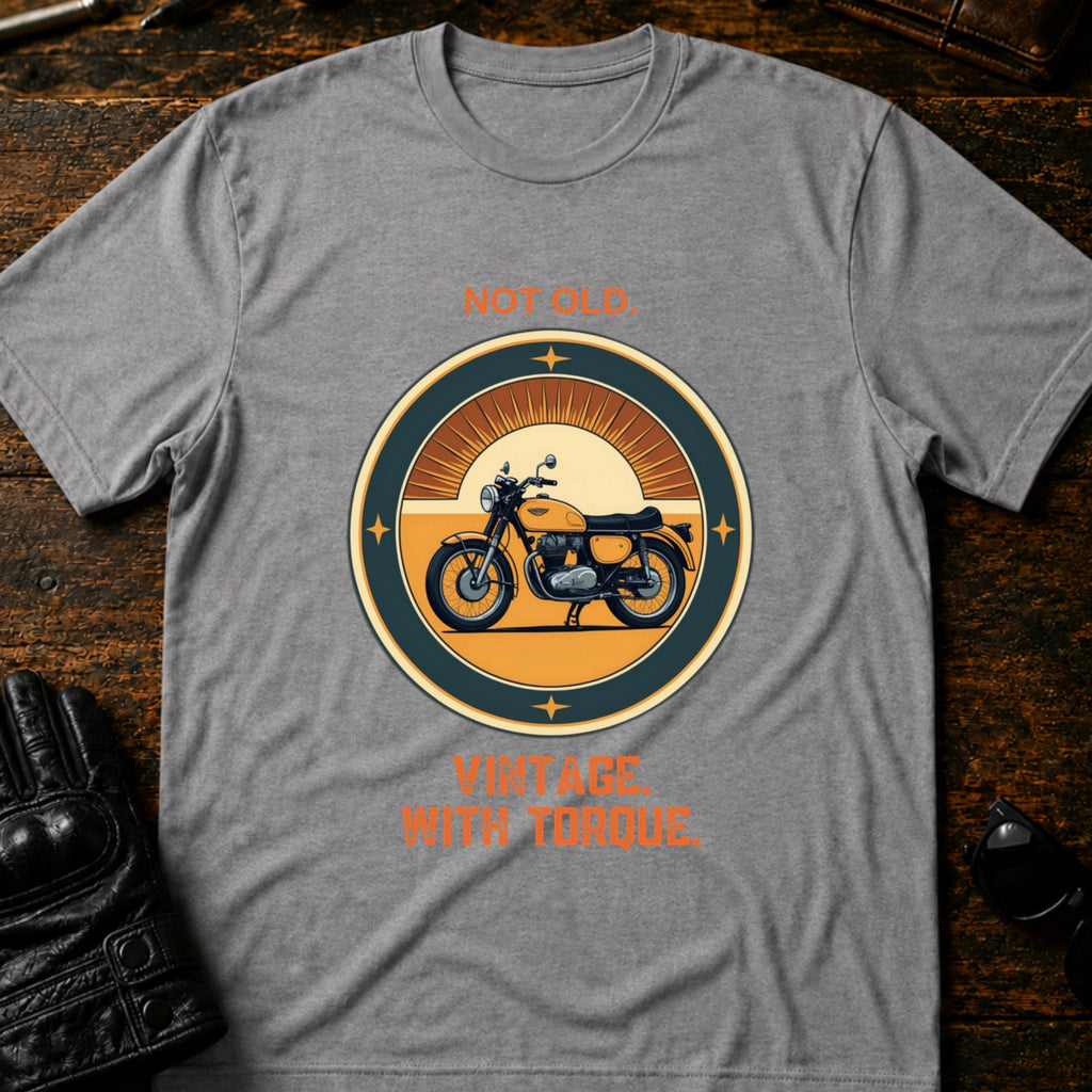 Not Old Just Vintage With Torque Biker T-Shirt - mockup 4 sport gray