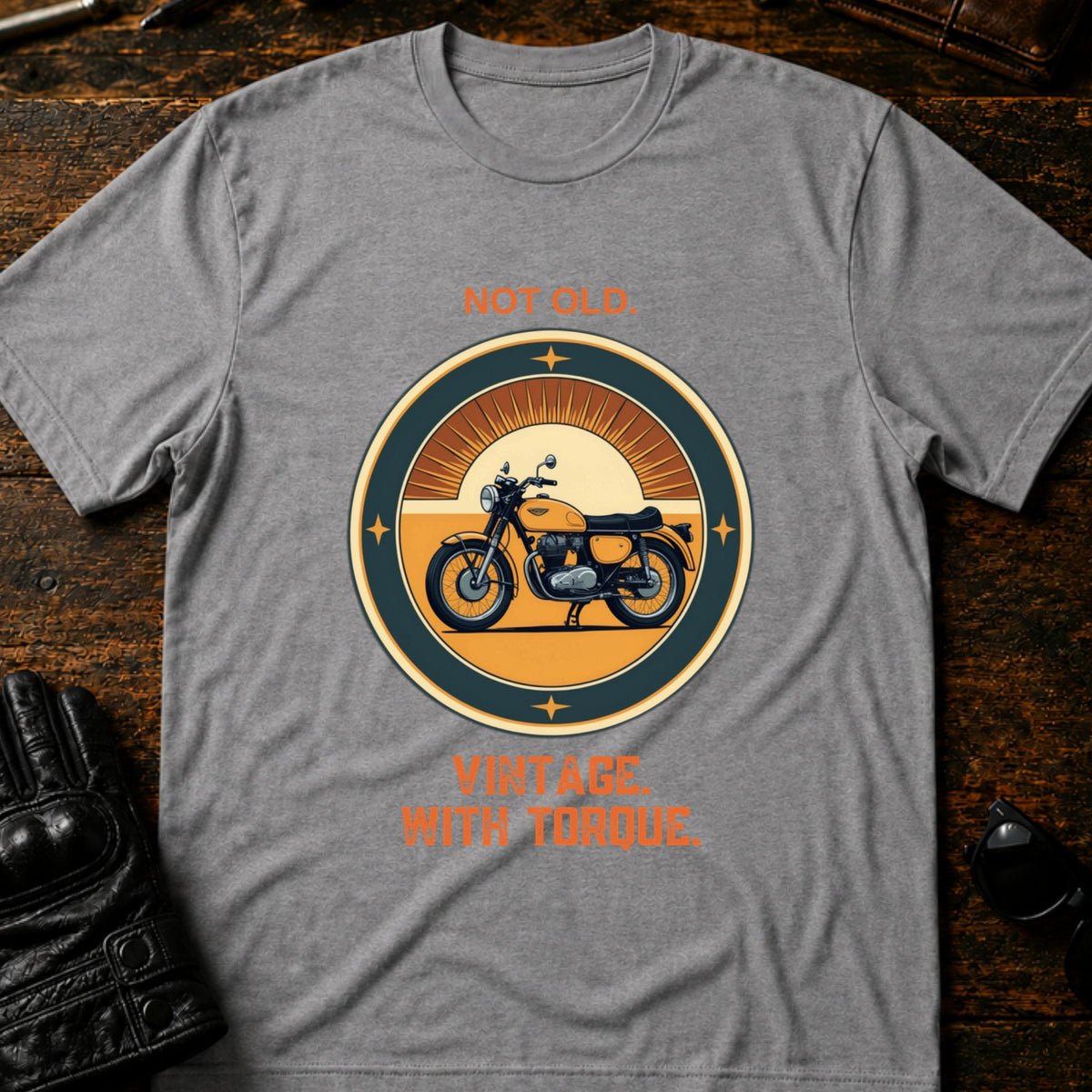Not Old Just Vintage With Torque Biker T-Shirt, sport gray