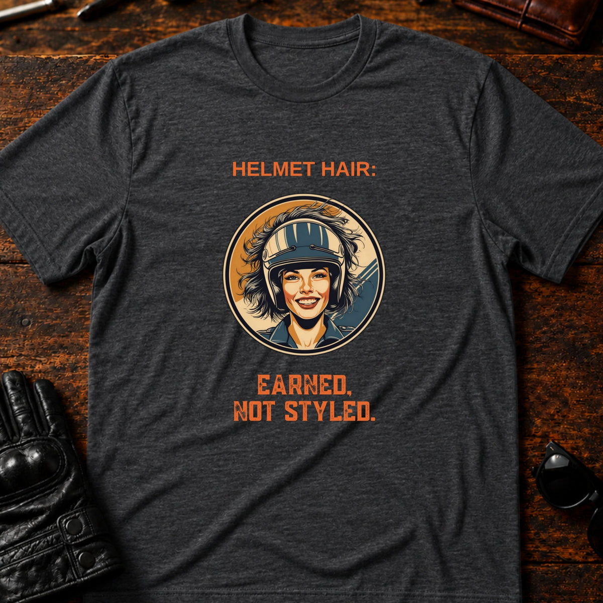 Helmet Hair Earned Not Styled T-Shirt, dark heather