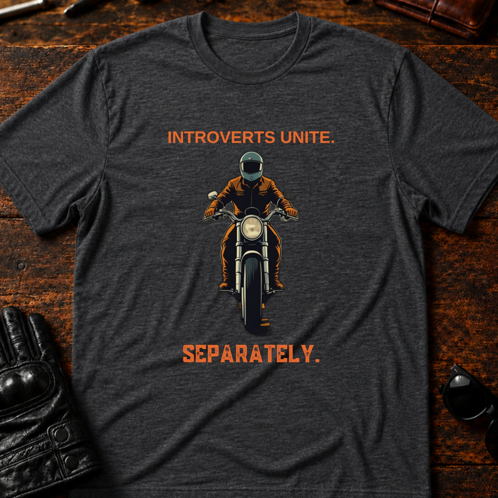 Introverts Unite Separately On Motorcycles T-Shirt - mockup 8 dark heather