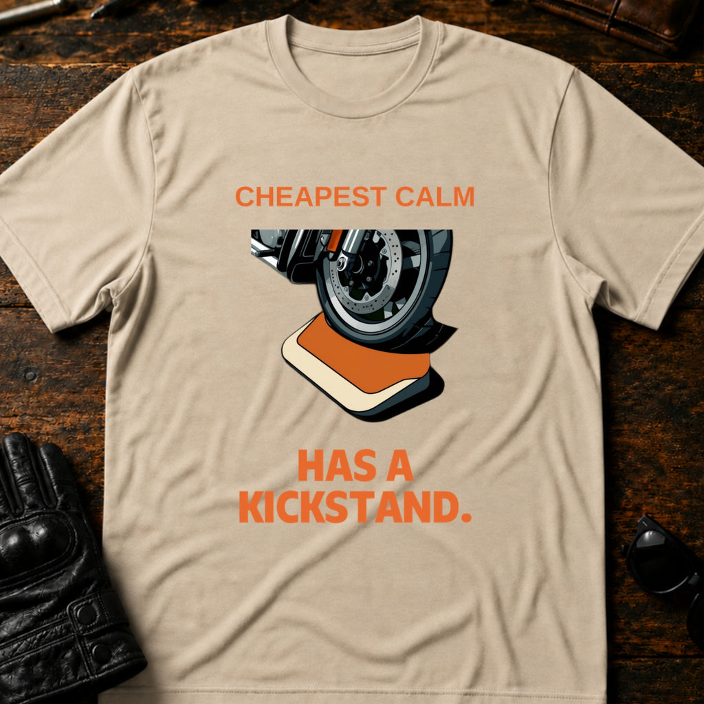 Cheapest Calm Comes With A Kickstand Biker T-Shirt - mockup 6 sand