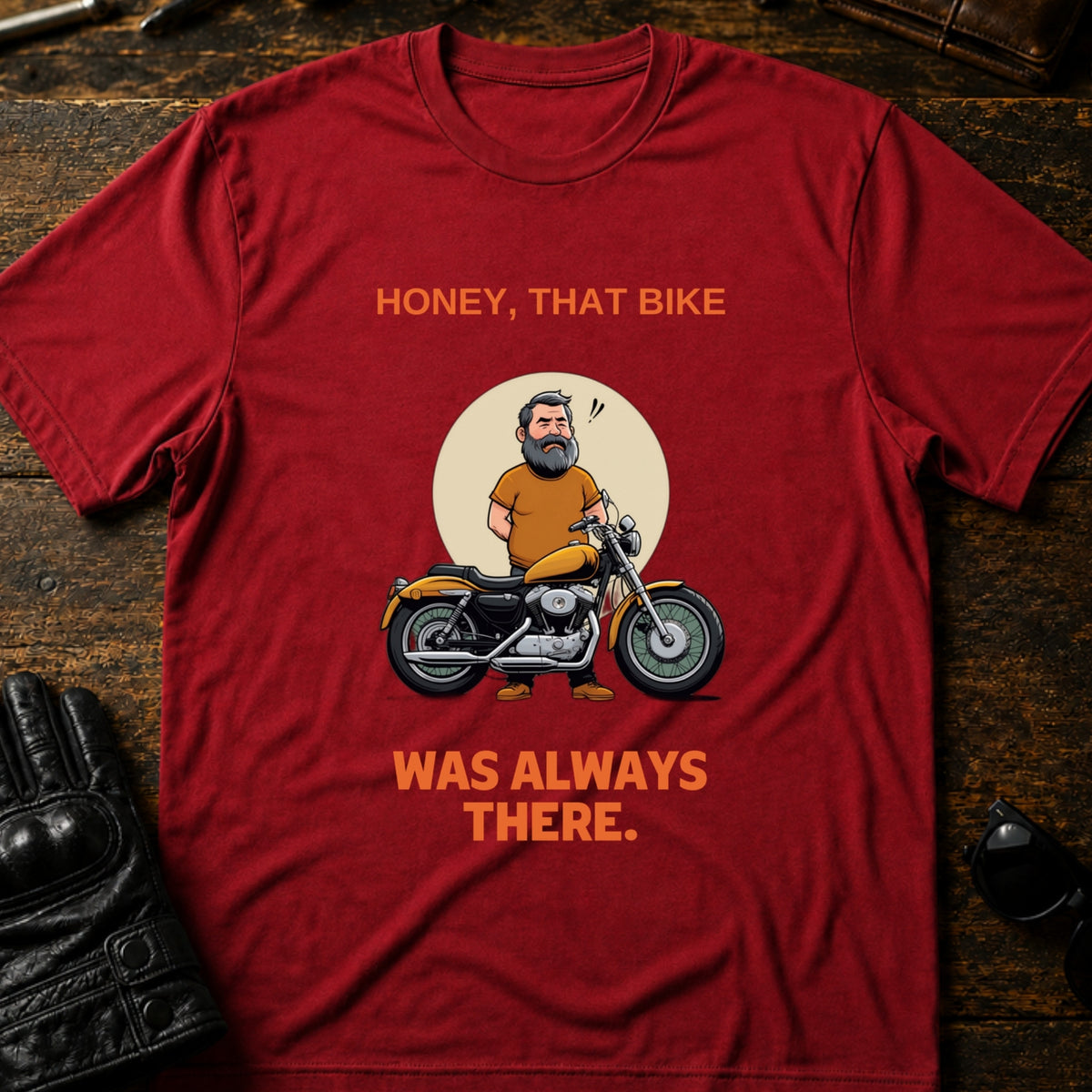 That Bike Was Always There Funny T-Shirt, cardinal red